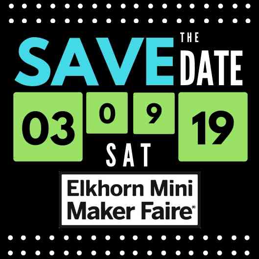 Elkhorn Mini Maker Faire Ticket Sales 2019 Image