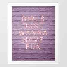 Girls Just Want to Have Fun- Dan Hovestall Image