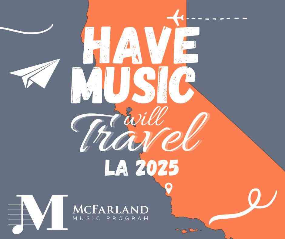MHS Music Dept. to Los Angeles, California 2025! Image