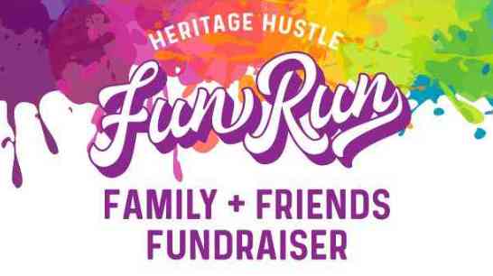 HERITAGE HUSTLE FUN RUN 23-24 FAMILY + FRIENDS FUNDRAISER Image