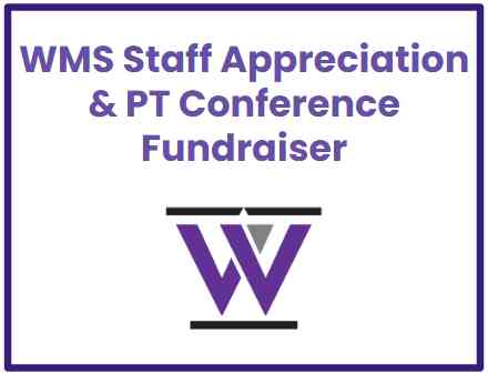 WMS Staff Appreciation & PT Conference Fundraiser Image